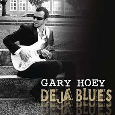 CD Shop - HOEY, GARY DEJA BLUES