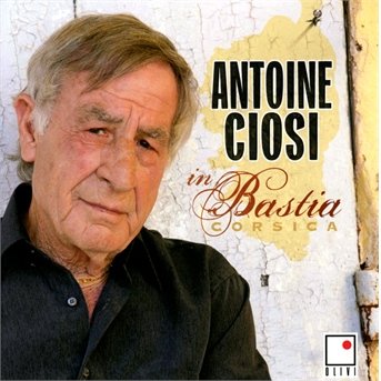 CD Shop - CIOSI, ANTOINE IN BASTIA CORSICA