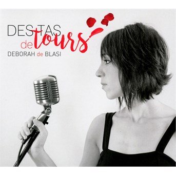 CD Shop - BLASI, DEBORAH DE DES TAS DE TOURS
