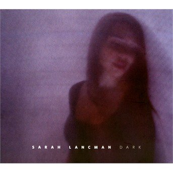CD Shop - LANCMAN, SARAH DARK