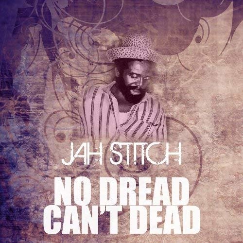 CD Shop - STITCH, JAH NO DREAD CAN\