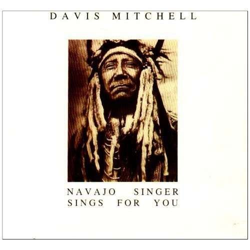 CD Shop - MITCHELL, DAVIS NAVAHO SINGERS