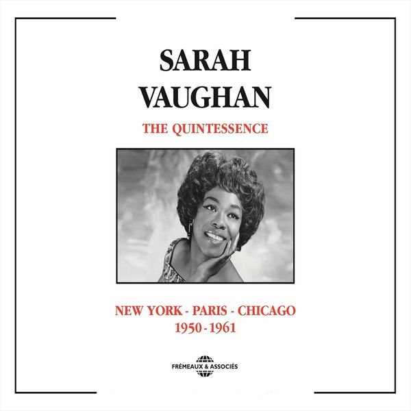 CD Shop - VAUGHAN, SARAH QUINTESSENCE VOL.2: NEW YORK - PARIS - CHICAGO 1950-1961