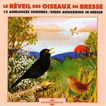 CD Shop - SOUNDS OF NATURE BIRDS AWAKING IN BRESSE