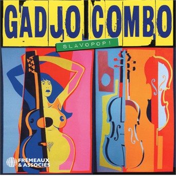 CD Shop - SLAVOPOP! GADJO COMBO