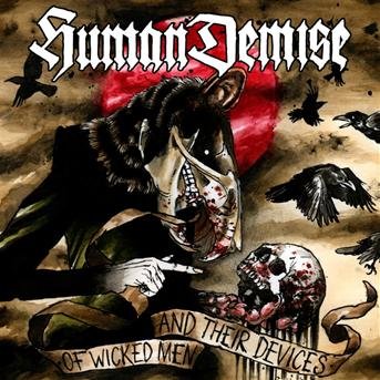 CD Shop - HUMAN DEMISE OF WICKED MEN AND THEIR DEVICES