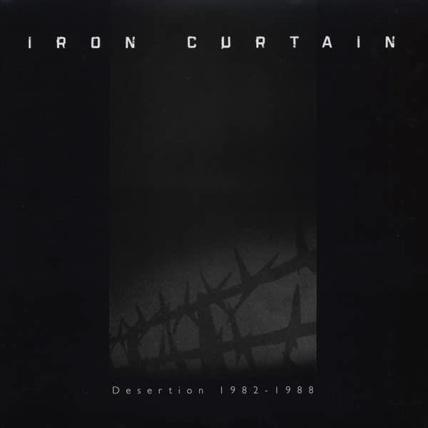 CD Shop - IRON CURTAIN DESERTION 1982-88
