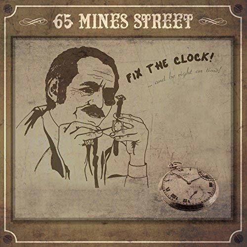 CD Shop - SIXTY-FIVE MINES STREET FIX THE CLOCK