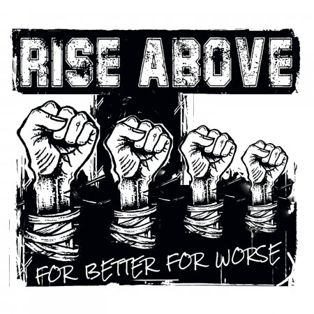 CD Shop - RISE ABOVE FOR BETTER OR FOR WORSE
