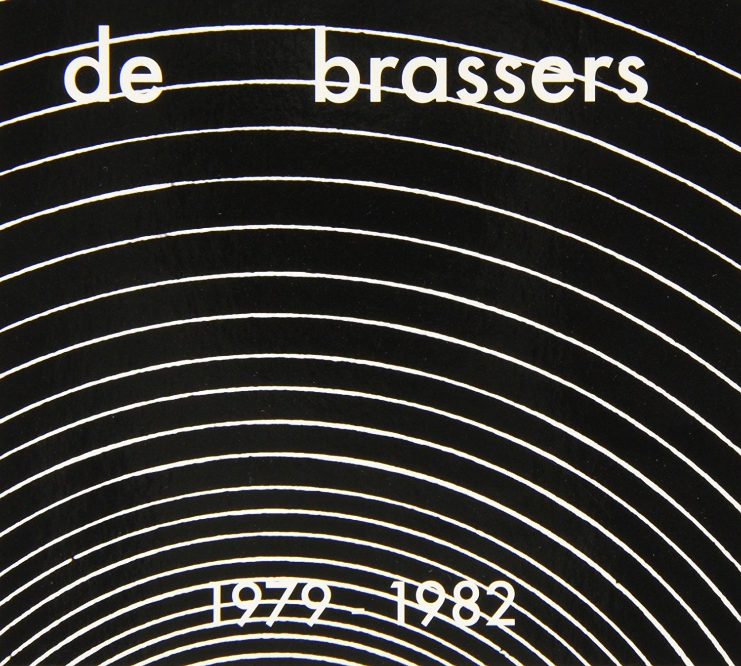CD Shop - DE BRASSERS 1979-1982