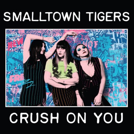 CD Shop - SMALLTOWN TIGERS CRUSH ON YOU