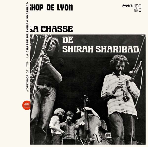 CD Shop - WORKSHOP DE LYON LA CHASSE DE SHIRAH SHARIBAD