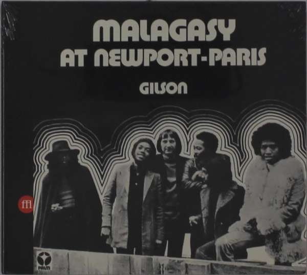CD Shop - MALAGASY/GILSON AT NEWPORT-PARIS
