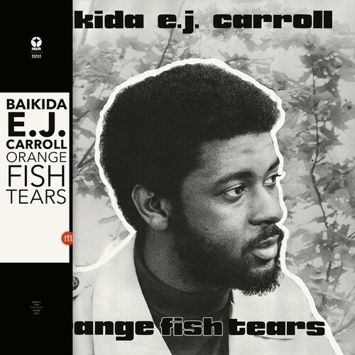 CD Shop - CARROLL, BAIKIDA E.J. ORANGE FISH TEARS