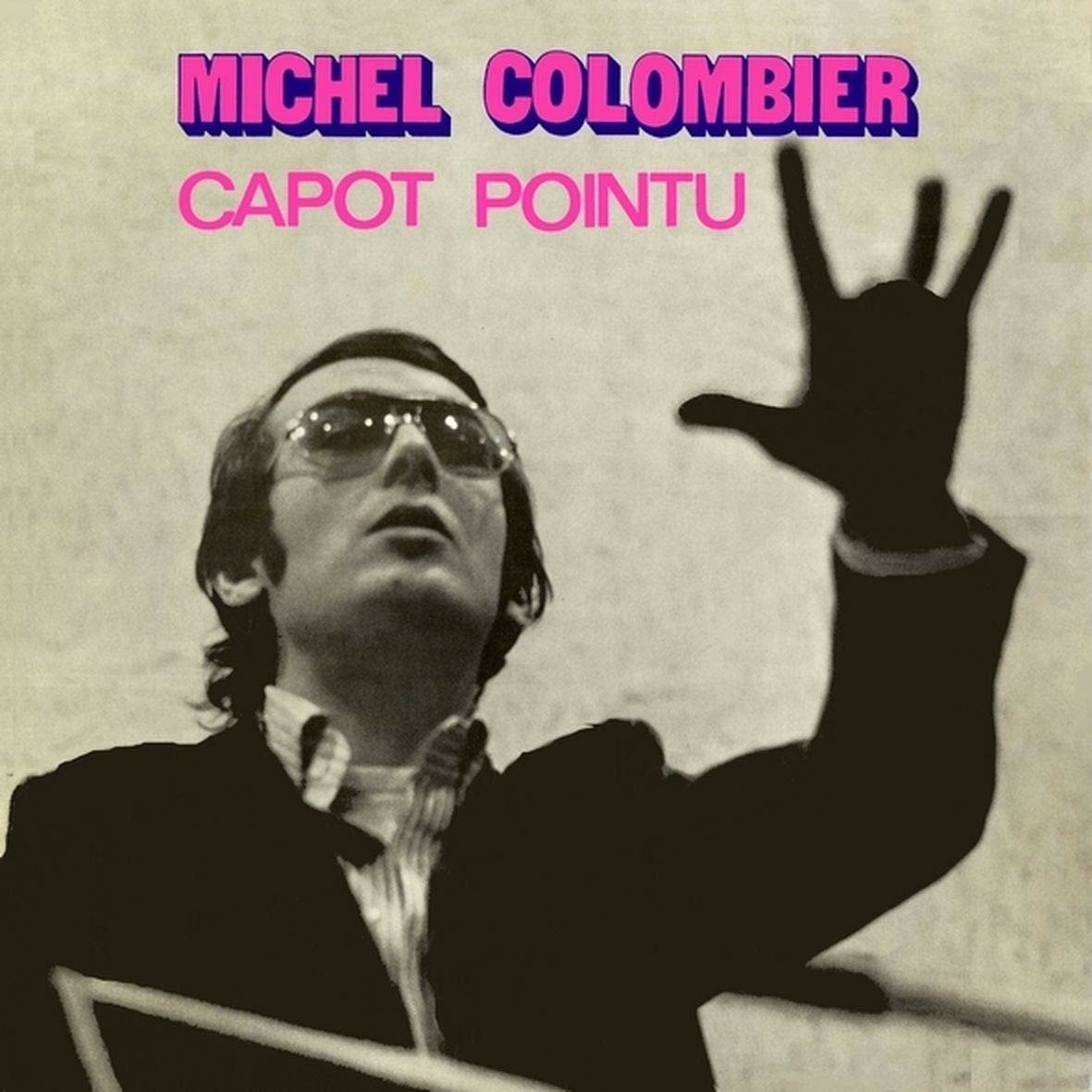 CD Shop - COLOMBIER, MICHEL CAPOT POINTU