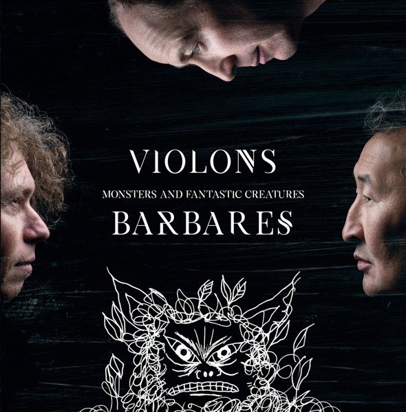 CD Shop - VIOLONS BARBARES MONSTERS AND FANTASTIC CREATURES