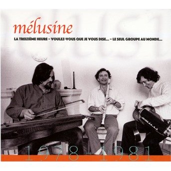CD Shop - MELUSINE MELUSINE 1978-1981