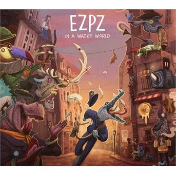 CD Shop - EZPZ IN A WACKY WORLD