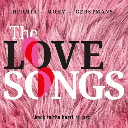 CD Shop - HERMIA/MOHY/GERSTMANS LOVE SONGS