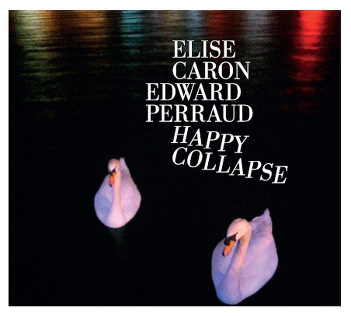 CD Shop - CARON, ELISE / EDWARD PER HAPPY COLLAPSE