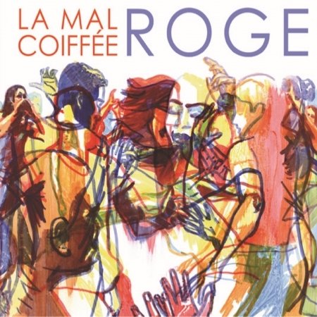CD Shop - LA MAL COIFFEE ROGE