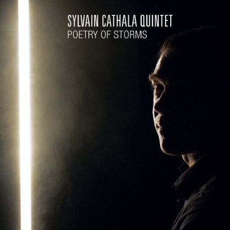 CD Shop - CATHALA, SYLVAIN -QUINTET POETRY OF STORMS