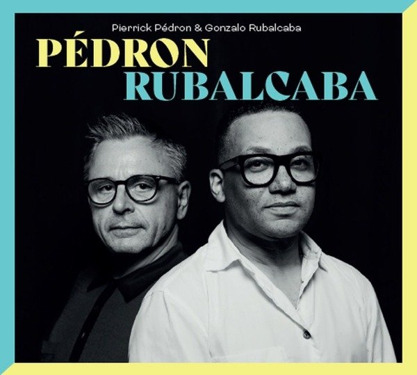 CD Shop - PEDRON, PIERRICK PEDRON RUBALCABA