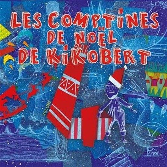 CD Shop - BERTON, NICOLAS LES COMPTINES DE NOEL DE KIKOBERT VOL 4
