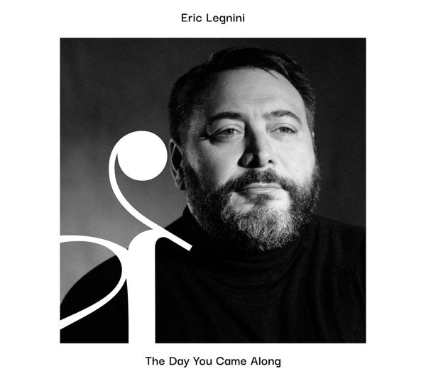 CD Shop - LEGNINI, ERIC DAY YOU CAME ALONG