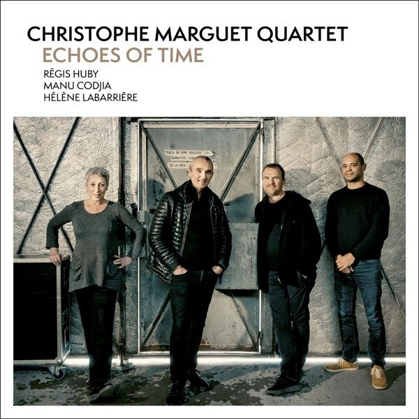 CD Shop - MARGUET, CHRISTOPHE ECHOES OF TIME