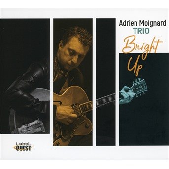 CD Shop - MOIGNARD, ADRIEN -TRIO- BRIGHT UP