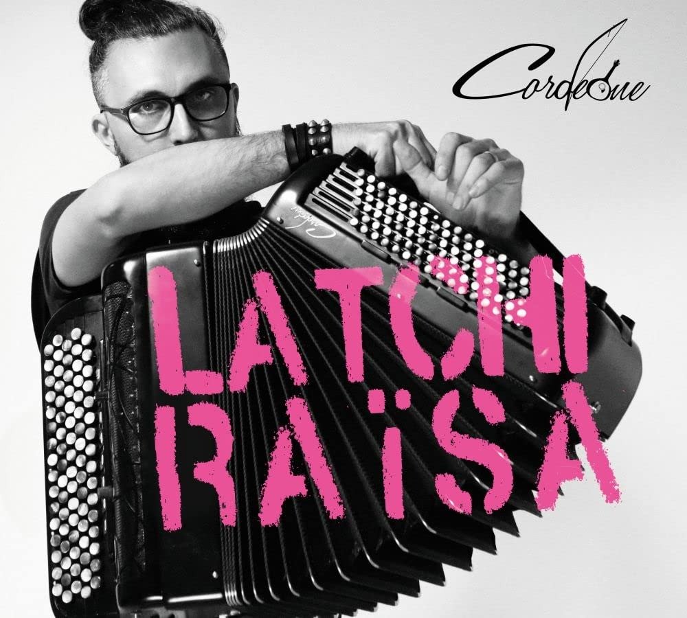 CD Shop - CORDEONE LATCHI RAISA