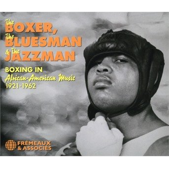 CD Shop - V/A BOXER, THE BLUESMAN & THE JAZZMAN - BOXING IN AFRICA