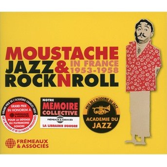 CD Shop - MOUSTACHE JAZZ & ROCK N ROLL IN FRANCE 1953-1958