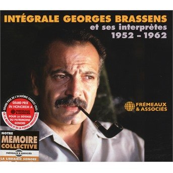 CD Shop - BRASSENS, GEORGES INTEGRALE GEORGES BRASSENS ET SES INTERPRETES 1952-1962