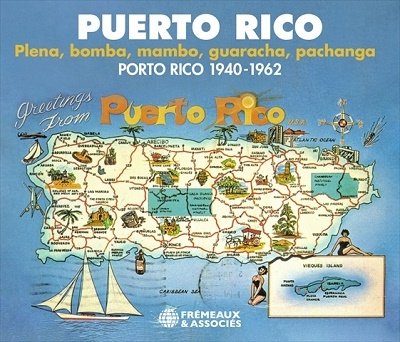 CD Shop - V/A PUERTO RICO : PLENA, BOMBA, MAMBO, GUARACHA, PACHANGA 1940-1962