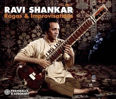 CD Shop - SHANKAR, RAVI RAGAS & IMPROVISATIONS 1956-1962