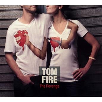 CD Shop - FIRE, TOM REVENGE