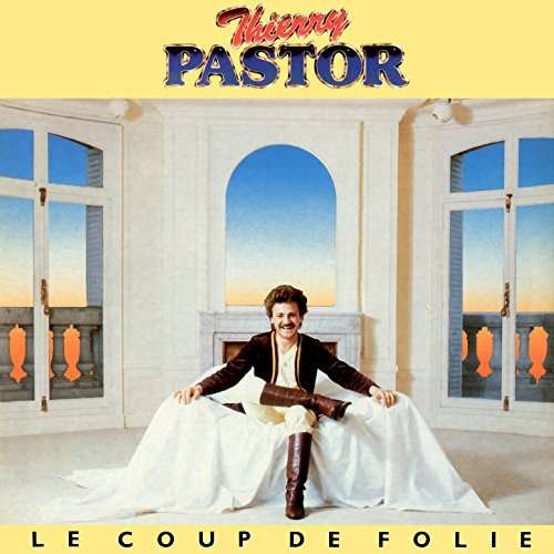 CD Shop - PASTOR, THIERRY LE COUP DE FOLIE