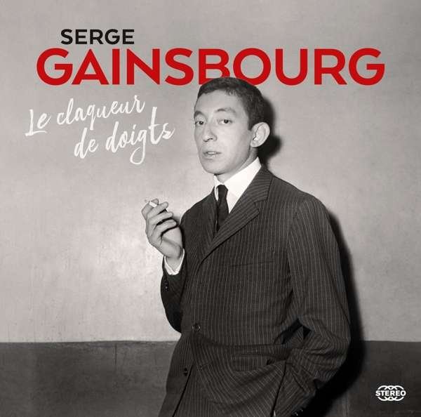 CD Shop - GAINSBOURG, SERGE LE CLAQUEUR DE DOIGTS