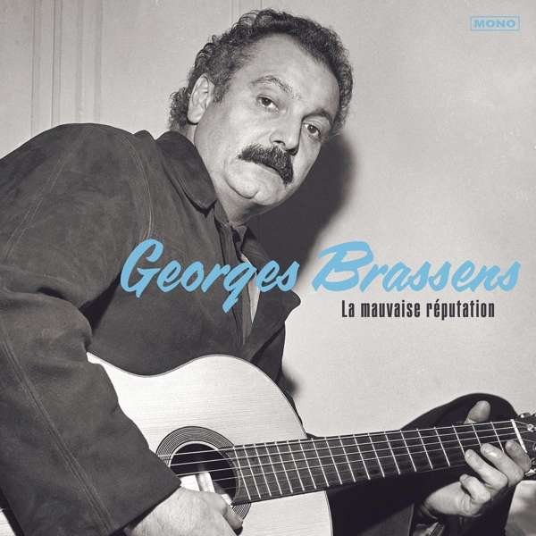 CD Shop - BRASSENS, GEORGES LA MAUVAISE REPUTATION