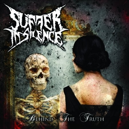 CD Shop - SUFFER IN SILENCE BEHIND THE TRUTH