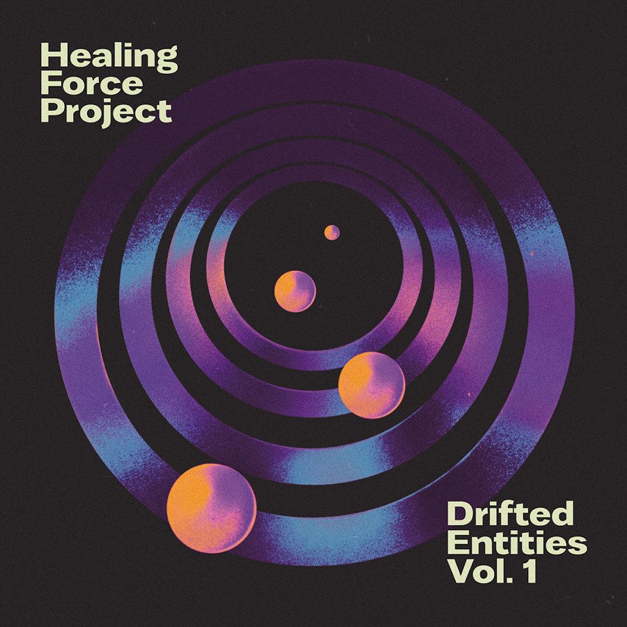 CD Shop - HEALING FORCE PROJECT DRIFTED ENTITIES VOL. 1
