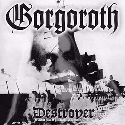 CD Shop - GORGOROTH DESTROYER
