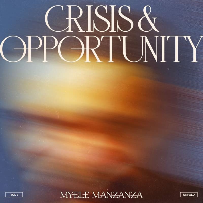 CD Shop - MANZANZA, MYELE CRISIS & OPPORTUNITY VOL. 3