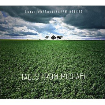 CD Shop - CHARLIER/SOURISSE/WINSBER TALES FROM MICHAEL