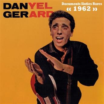 CD Shop - GERARD, DANYEL RARE SIXTIES DOCUMENTS 1962