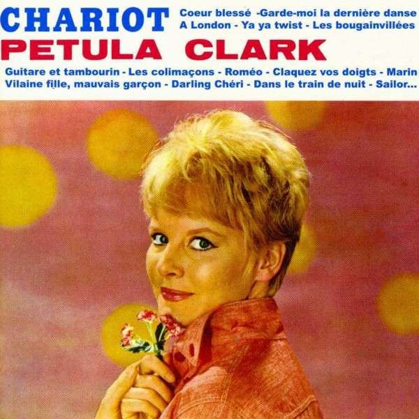 CD Shop - CLARK, PETULA CHARIOT +3