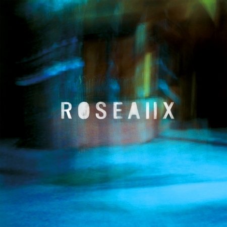 CD Shop - ROSEAUX ROSEAUX II