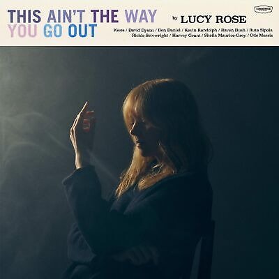 CD Shop - ROSE, LUCY THIS AINT THE WAY YOU GO OUT